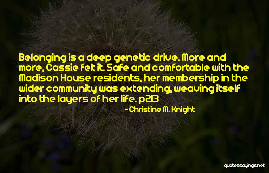 Buena Vida Quotes By Christine M. Knight Buena Vida Quotes By Christine M. Knight