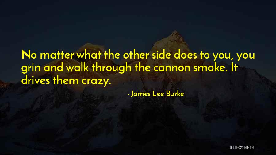 Buenaventura Grand Quotes By James Lee Burke Buenaventura Grand Quotes By James Lee Burke