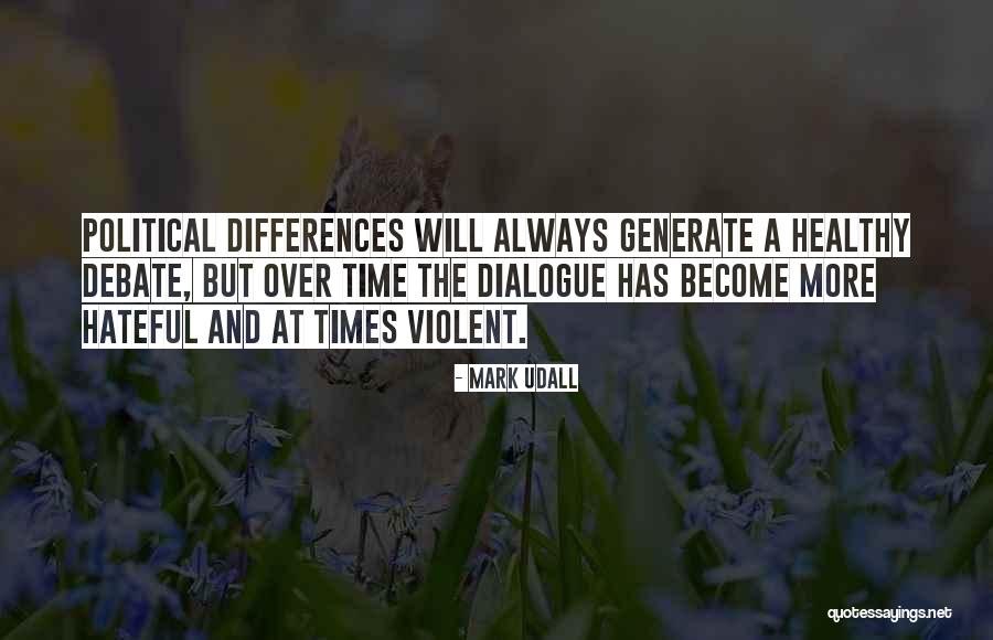Buenger Veterinarians Quotes By Mark Udall Buenger Veterinarians Quotes By Mark Udall