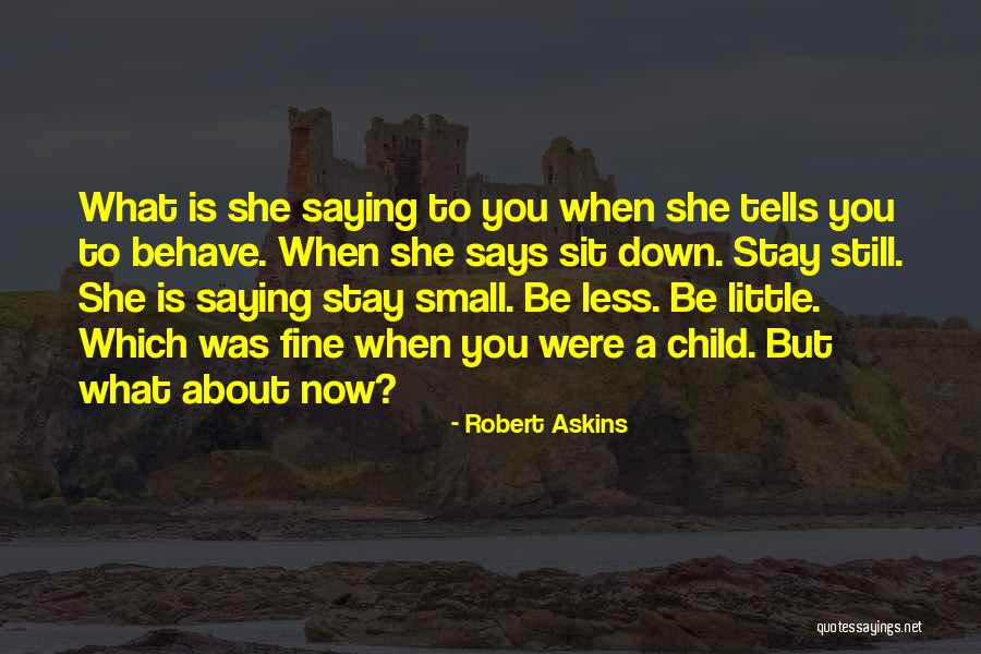 Buenger Veterinarians Quotes By Robert Askins Buenger Veterinarians Quotes By Robert Askins