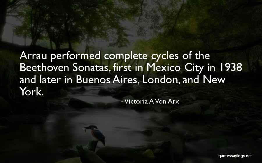 Buenos Aires Quotes By Victoria A Von Arx