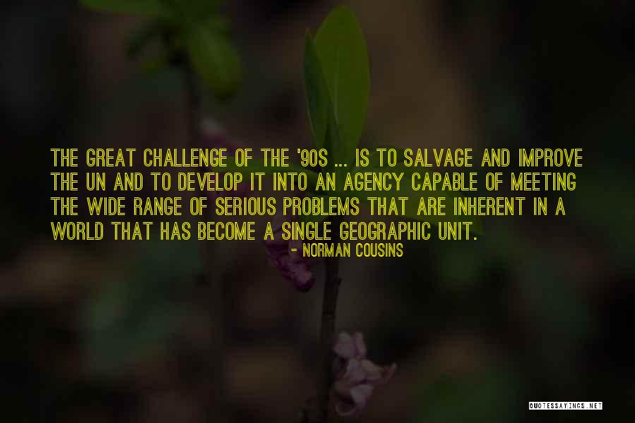 Buenos Dias Tristeza Quotes By Norman Cousins Buenos Dias Tristeza Quotes By Norman Cousins
