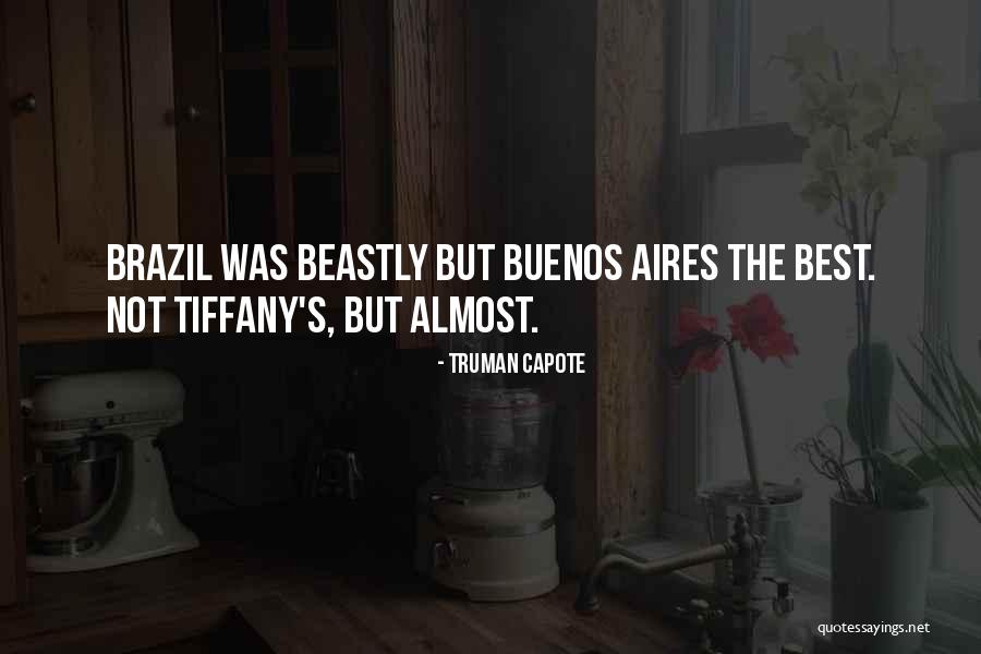 Buenos Quotes By Truman Capote Buenos Quotes By Truman Capote