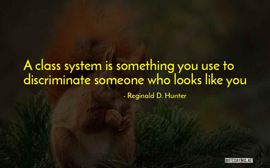 Buenrostro Day Spa Quotes By Reginald D. Hunter
