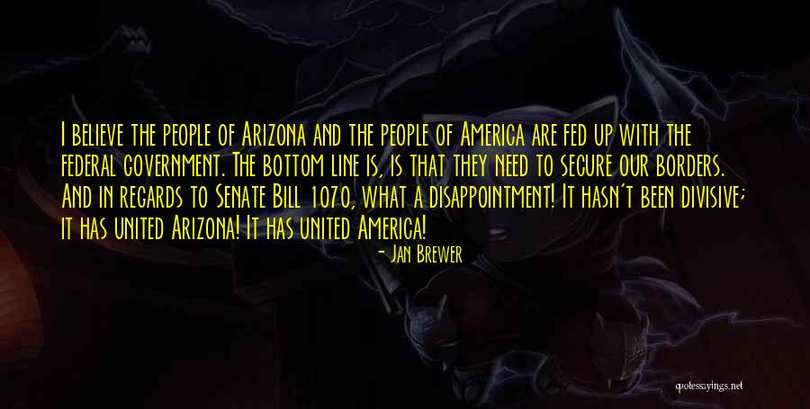 Buermann Ave Quotes By Jan Brewer Buermann Ave Quotes By Jan Brewer