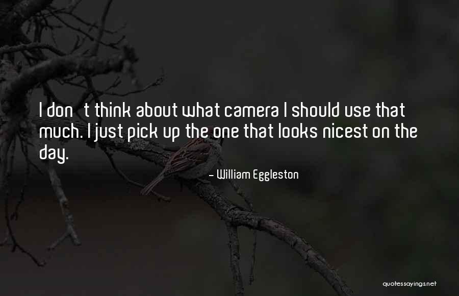 Buermanns Quotes By William Eggleston Buermanns Quotes By William Eggleston
