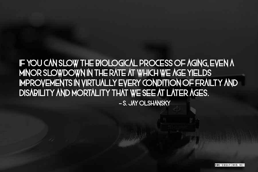 Buerstatte Pocatello Quotes By S. Jay Olshansky Buerstatte Pocatello Quotes By S. Jay Olshansky