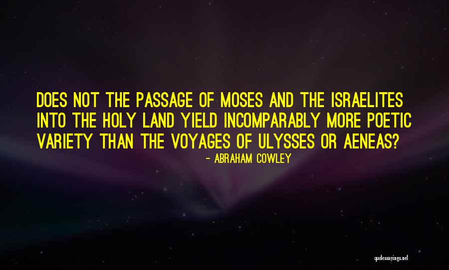 Buey Almizclero Quotes By Abraham Cowley Buey Almizclero Quotes By Abraham Cowley