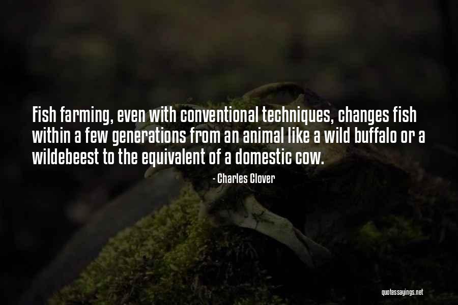 Buffalo Animal Quotes By Charles Clover Buffalo Animal Quotes By Charles Clover