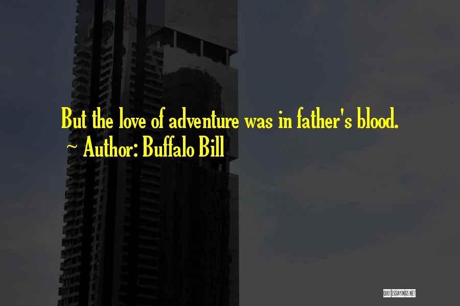 Buffalo Bill Quotes 1017013