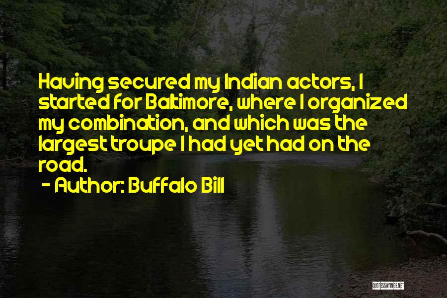 Buffalo Bill Quotes 220671