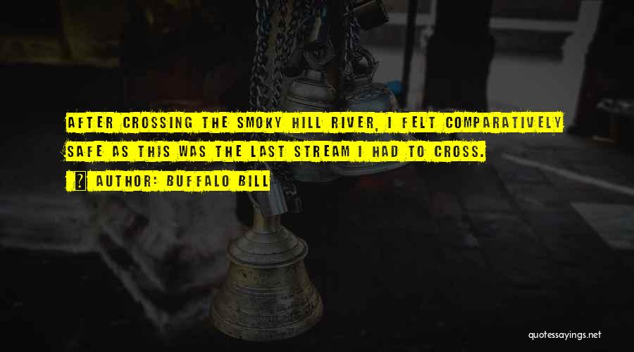 Buffalo Bill Quotes 570779