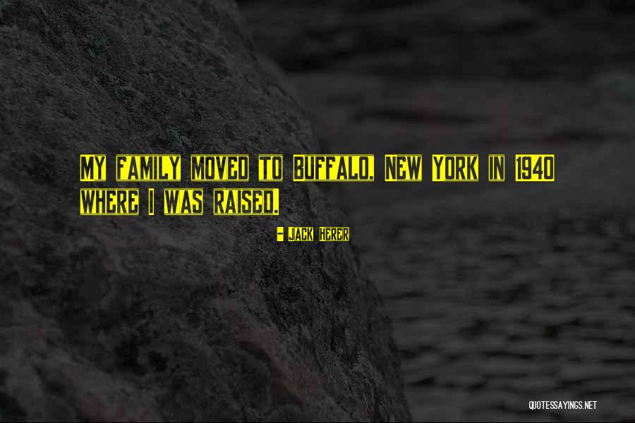 Buffalo New York Quotes By Jack Herer Buffalo New York Quotes By Jack Herer