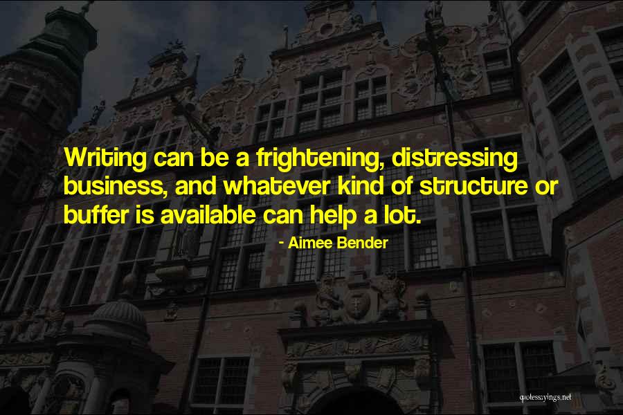 Buffer Quotes By Aimee Bender Buffer Quotes By Aimee Bender