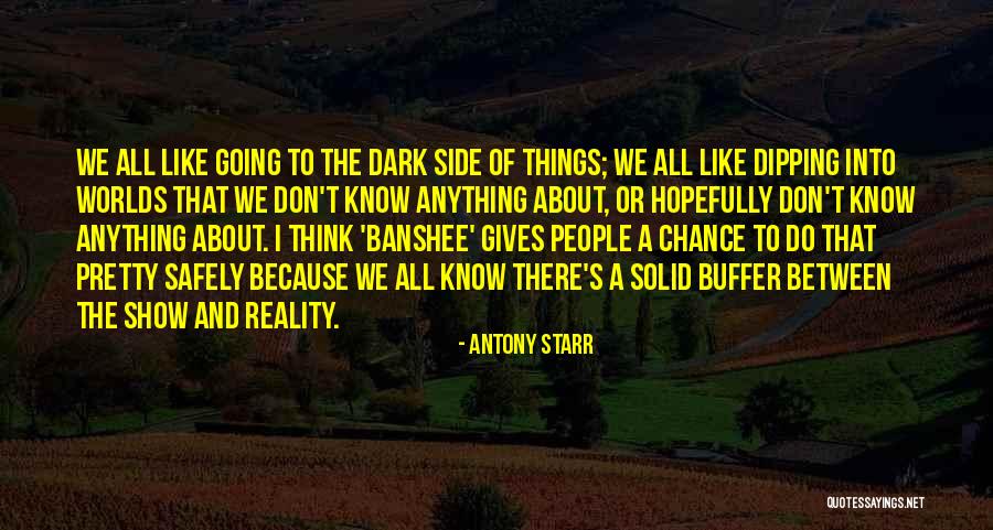 Buffer Quotes By Antony Starr Buffer Quotes By Antony Starr