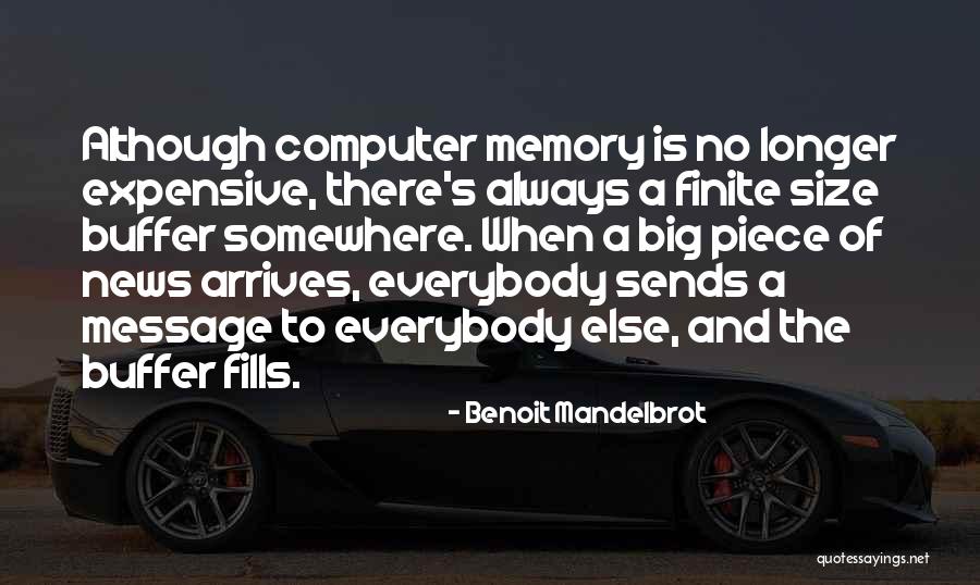 Buffer Quotes By Benoit Mandelbrot Buffer Quotes By Benoit Mandelbrot