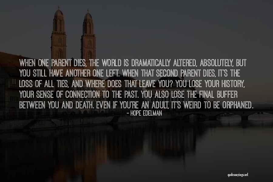 Buffer Quotes By Hope Edelman Buffer Quotes By Hope Edelman