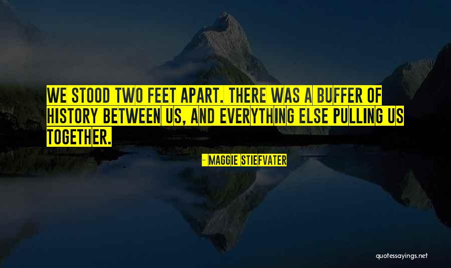 Buffer Quotes By Maggie Stiefvater Buffer Quotes By Maggie Stiefvater
