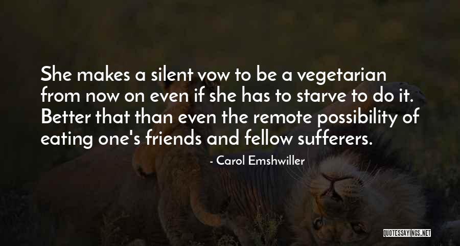 Buffery Simple Quotes By Carol Emshwiller Buffery Simple Quotes By Carol Emshwiller