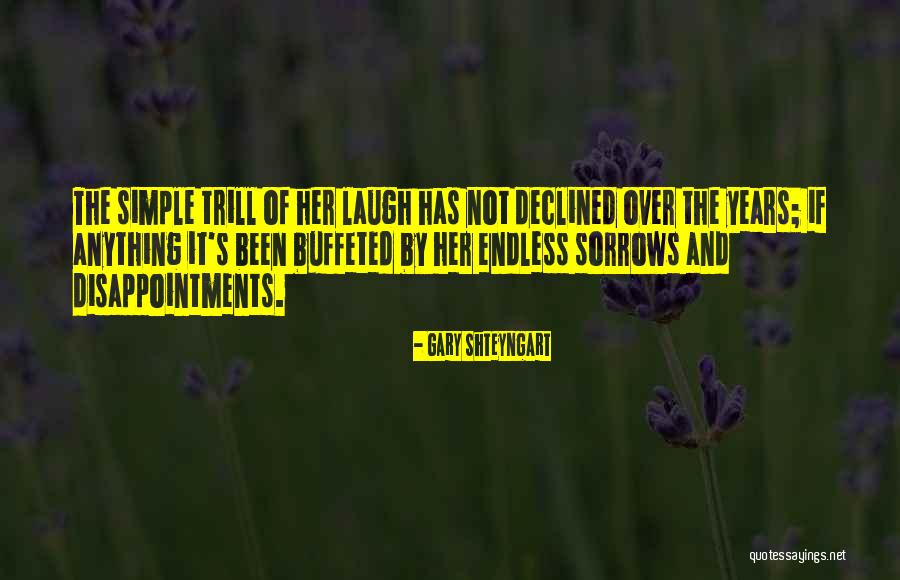 Buffeted Quotes By Gary Shteyngart Buffeted Quotes By Gary Shteyngart