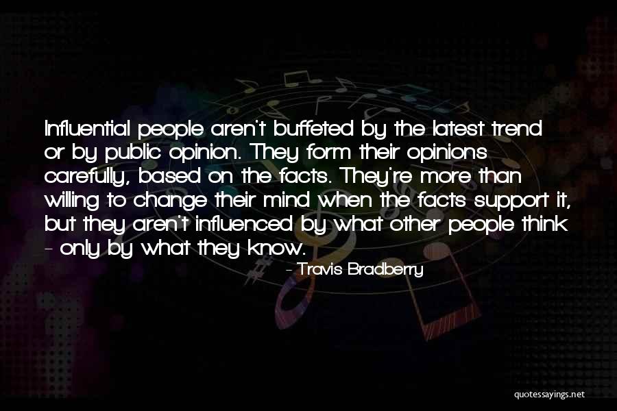 Buffeted Quotes By Travis Bradberry Buffeted Quotes By Travis Bradberry