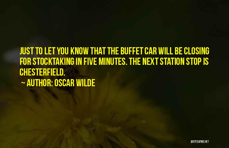 Buffets Quotes By Oscar Wilde