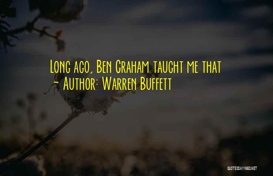 Buffets Quotes By Warren Buffett