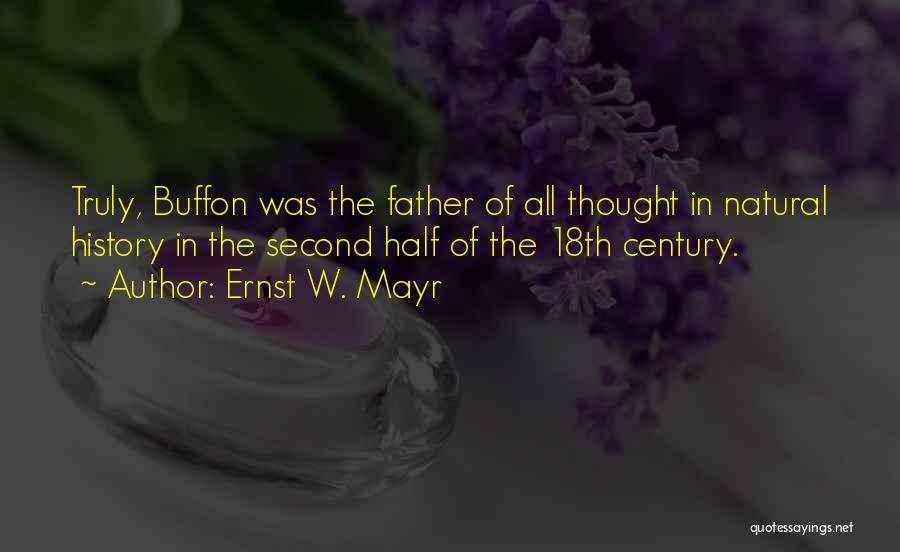 Buffon Quotes By Ernst W. Mayr