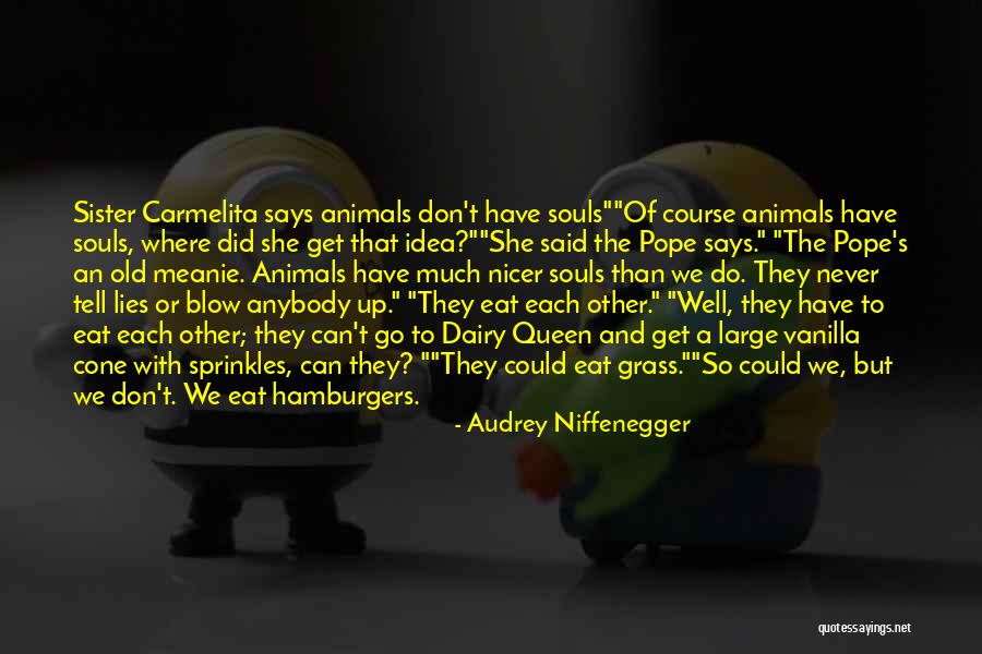 Buffonge Quotes By Audrey Niffenegger