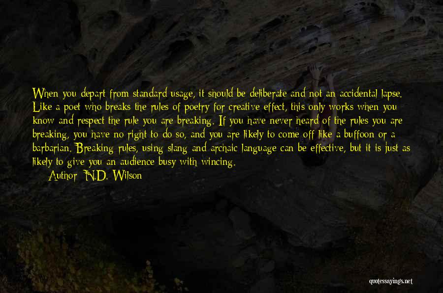 Buffoon Quotes By N.D. Wilson