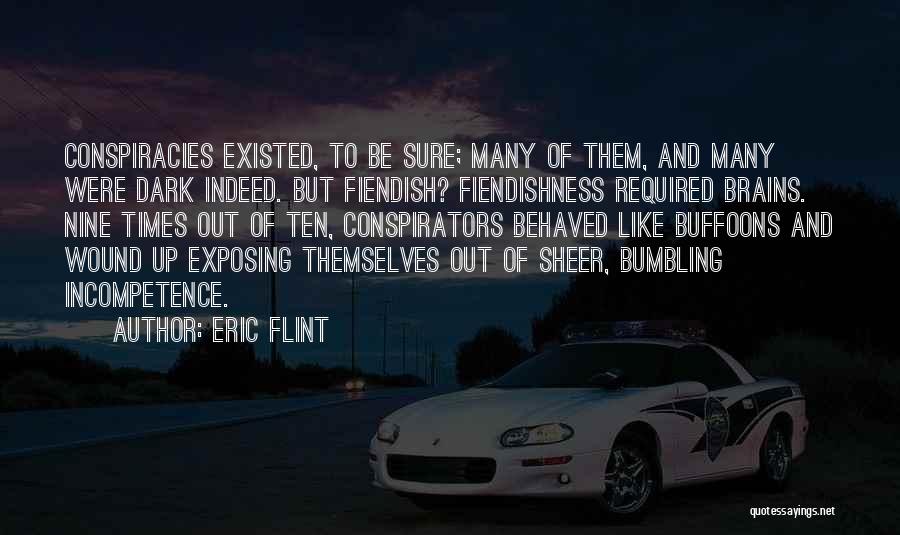 Buffoons Quotes By Eric Flint