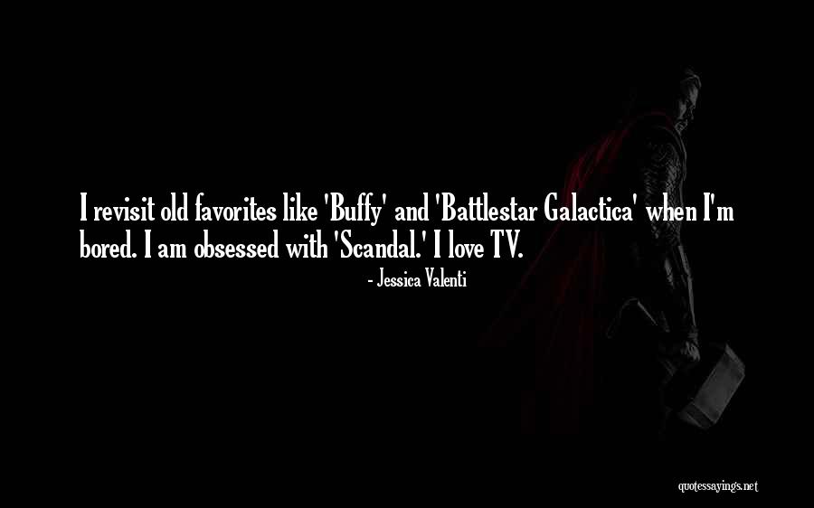Buffy Love Quotes By Jessica Valenti Buffy Love Quotes By Jessica Valenti