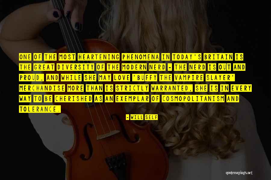 Buffy Love Quotes By Will Self Buffy Love Quotes By Will Self