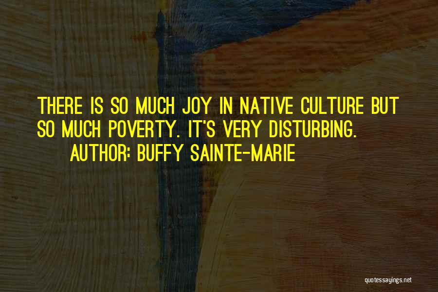 Buffy Sainte-Marie Quotes 1961754