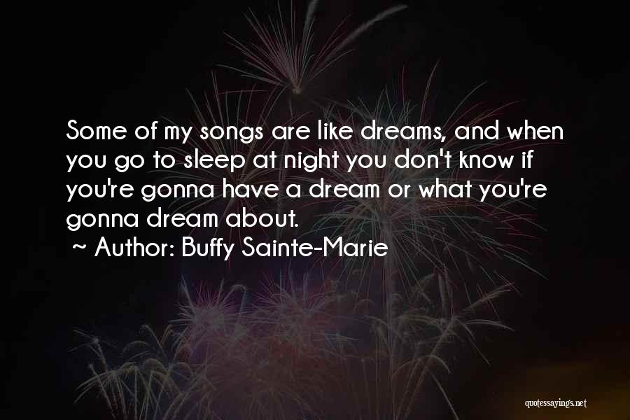 Buffy Sainte-Marie Quotes 2055893