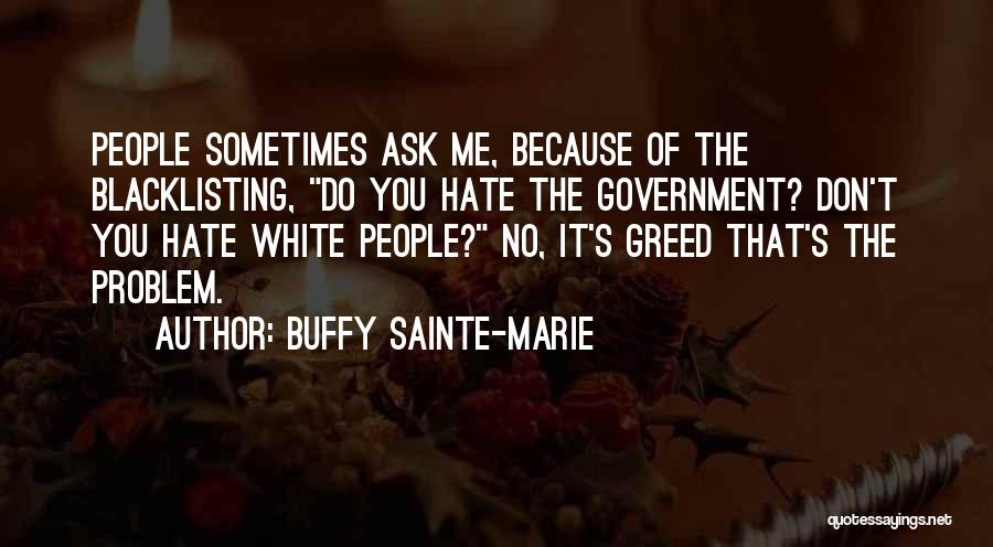 Buffy Sainte-Marie Quotes 431505