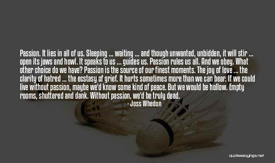 Buffy Season 2 Passion Quotes By Joss Whedon Buffy Season 2 Passion Quotes By Joss Whedon