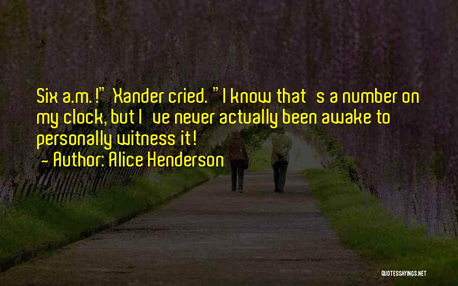 Buffy Slayer Quotes By Alice Henderson