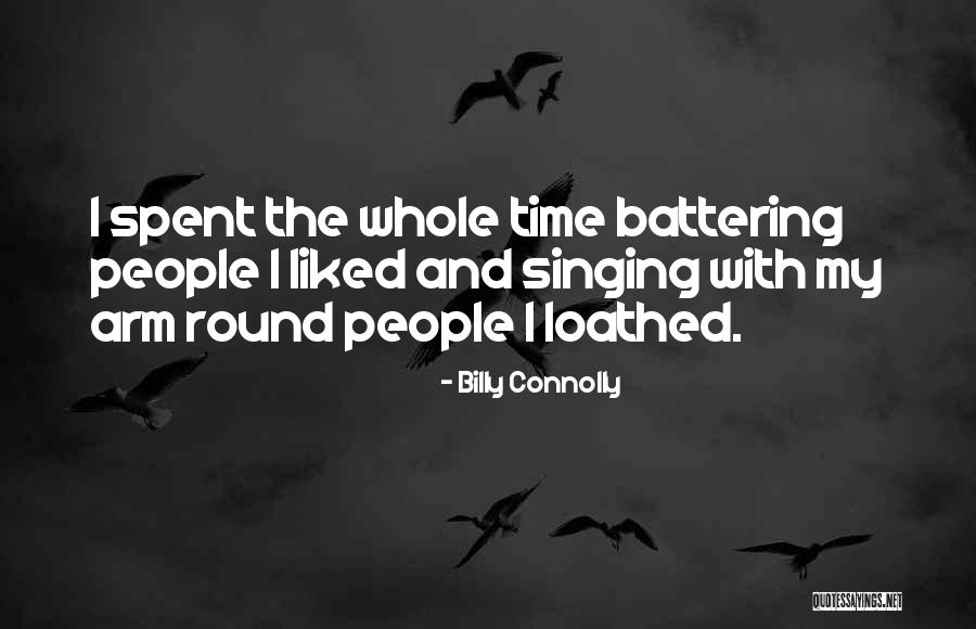 Buffy The Vampire Slayer Entropy Quotes By Billy Connolly Buffy The Vampire Slayer Entropy Quotes By Billy Connolly