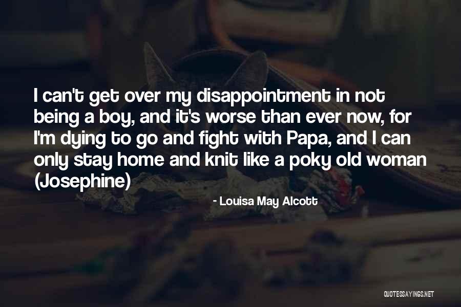 Bufido Definicion Quotes By Louisa May Alcott Bufido Definicion Quotes By Louisa May Alcott