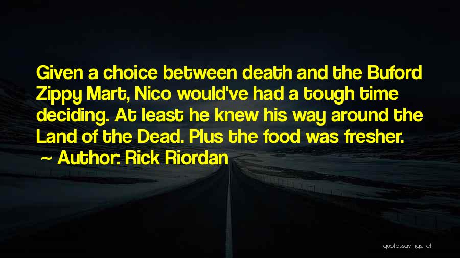 Buford Quotes By Rick Riordan