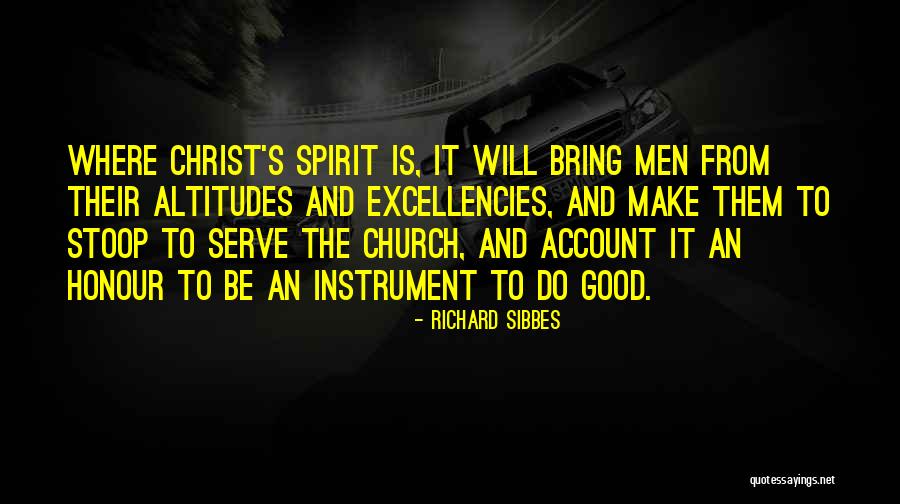 Bugajski Russia Quotes By Richard Sibbes Bugajski Russia Quotes By Richard Sibbes