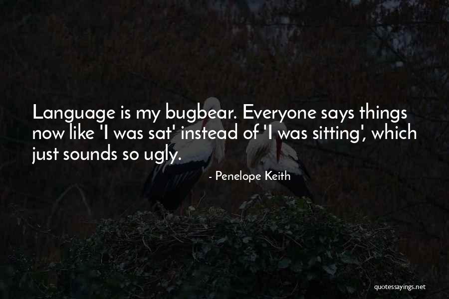 Bugbear D D Quotes By Penelope Keith Bugbear D D Quotes By Penelope Keith