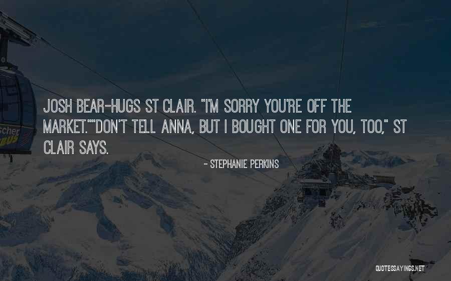 Buggenhout Ligging Quotes By Stephanie Perkins Buggenhout Ligging Quotes By Stephanie Perkins