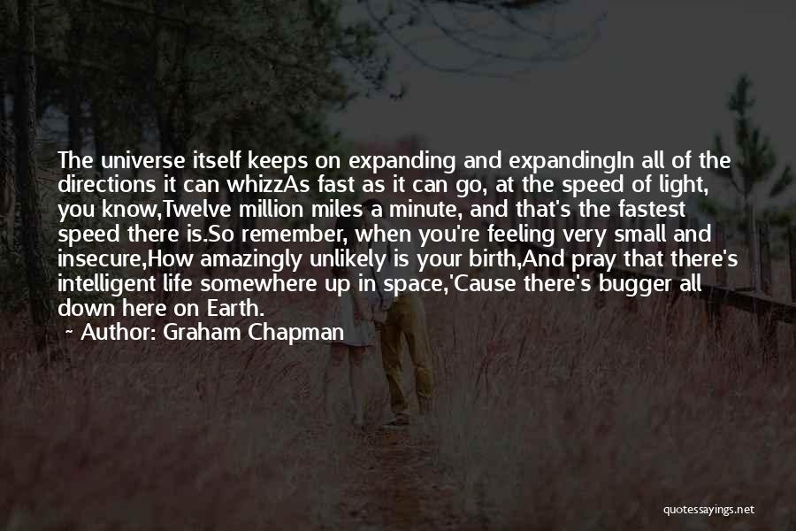 Bugger Quotes By Graham Chapman