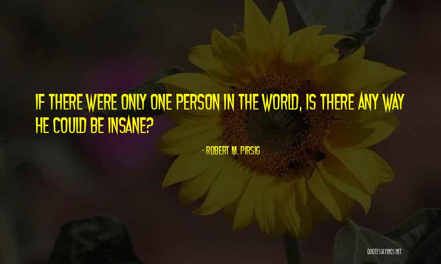 Buggering Young Quotes By Robert M. Pirsig Buggering Young Quotes By Robert M. Pirsig