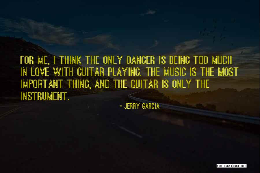 Bugiardi Noi Quotes By Jerry Garcia Bugiardi Noi Quotes By Jerry Garcia