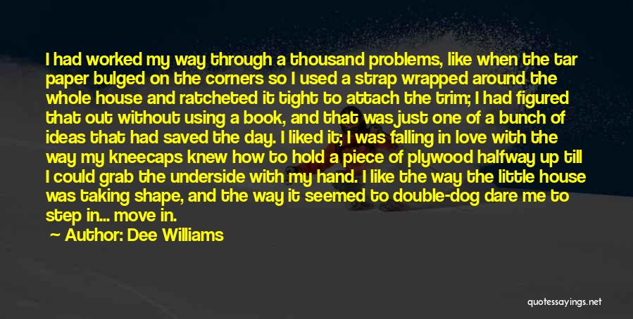 Bugiardo E Quotes By Dee Williams
