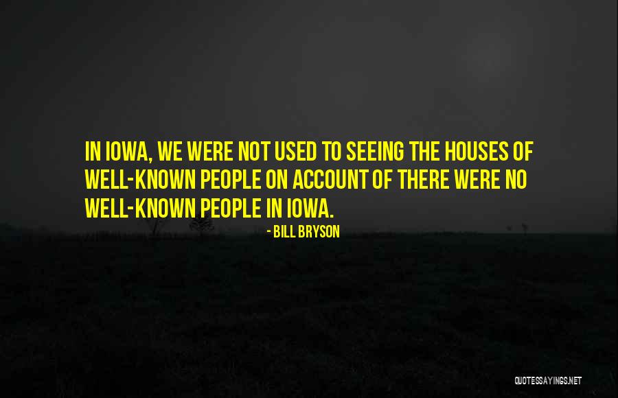 Bugie Bugie Quotes By Bill Bryson Bugie Bugie Quotes By Bill Bryson