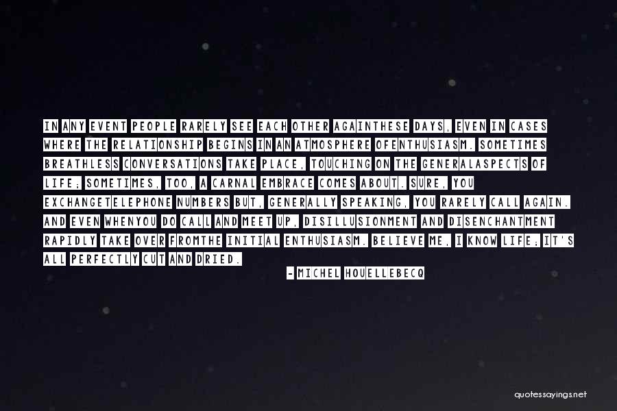 Bugie Italian Quotes By Michel Houellebecq Bugie Italian Quotes By Michel Houellebecq
